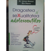 Dragostea si sexualitatea adolescentilor