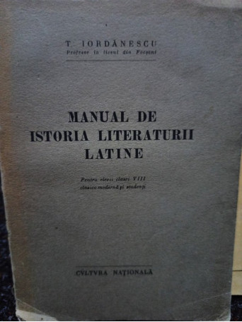 Manual de istoria literaturii latine - Pentru elevii clasei VIII