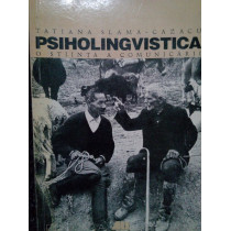 Cazacu - Psiholingvistica. O stiinta a comunicarii