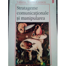 Cazacu - Stratageme comunicationale si manipularea