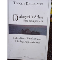 Dialoguri la Athos intre cer si pamant