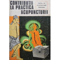 Contributii la practica acupuncturii