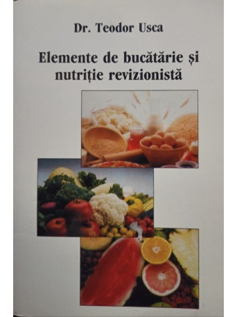 Elemente de bucatarie si nutritie revizionista