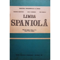 Limba spaniola - Manual pentru clasa a Xa (anul VI de studiu)