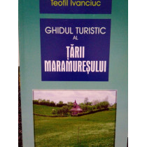 Ghidul turistic al Tarii Maramuresului