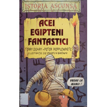 Acei egipteni fantastici