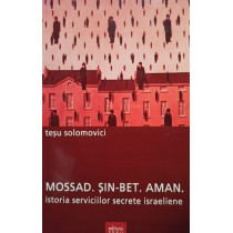 Mossad. SinBet. Aman