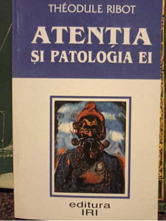 Atentia si patologia ei