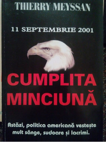 11 septembrie 2001. Cumplita minciuna