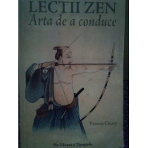 Lectii zen. Arta de a conduce