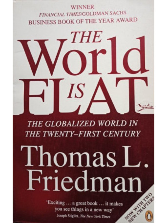 Thomas L. Friedman - The world is flat - 2006 - brosata