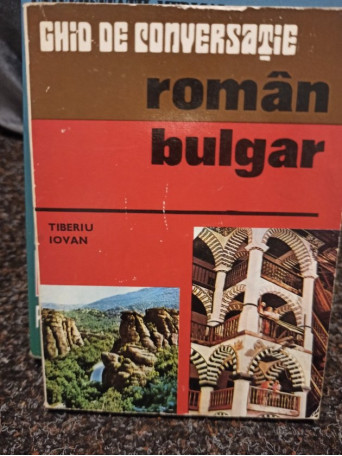 Ghid de conversatie roman - bulgar