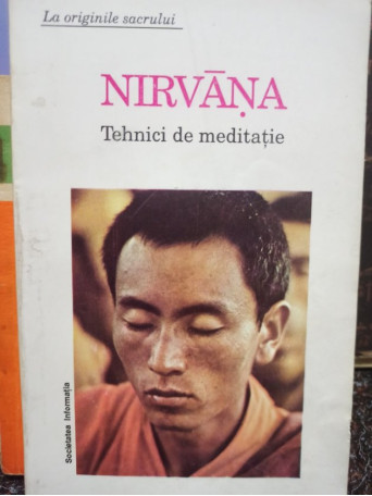 Titi Tudorancea - Nirvana - Tehnici de meditatie - 1993 - Brosata