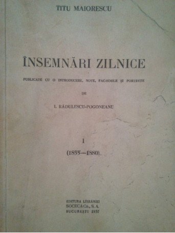 Insemnari zilnice, vol. I