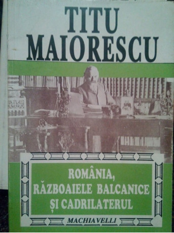 Romania, razboaiele balcanice si cadrilaterul