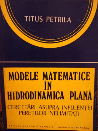 Modele matematice in hidrodinamica plana