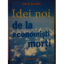 Idei noi de la economisti morti