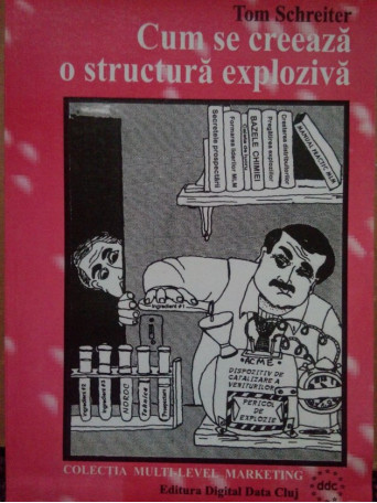 Cum se creeaza o structura exploziva