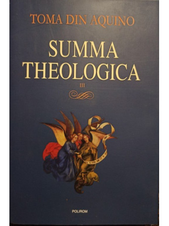 Summa theologica, vol. III