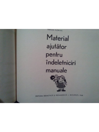 Material ajutator pentru indeletniciri manuale