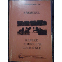 Nasaudul. Repere istorice si culturale