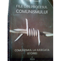 File din procesul comunismului