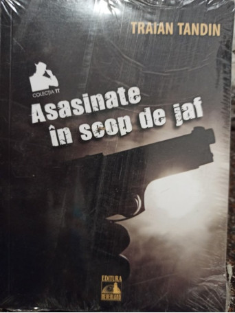 Asasinate in scop de jaf