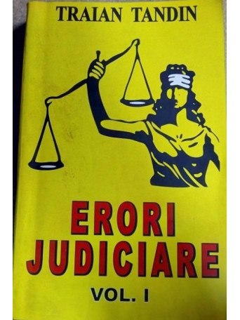 Erori judiciare vol. I