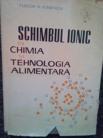 Schimbul ionic in chimia si tehnologia alimentara