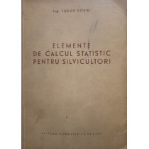 Elemente de calcul statistic pentru silvicultori