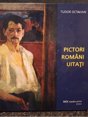 Pictori romani uitati