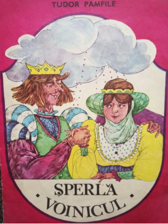 Tudor Pamfile - Sperla Voinicul - 1986 - Brosata