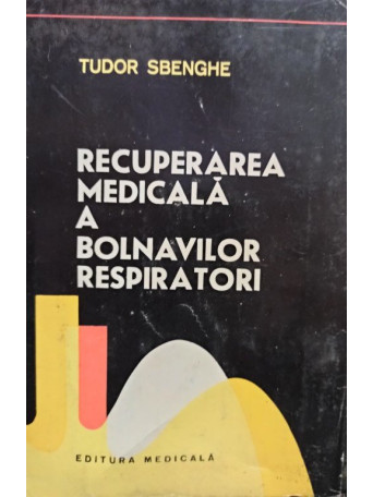 Recuperarea medicala a bolnavilor respiratori