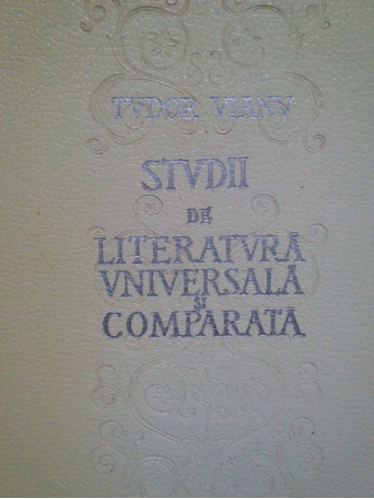 Studii de literatura universala si comparata