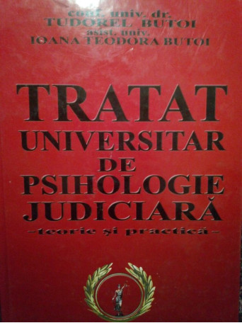 Tratat universitar de psihologie judiciara