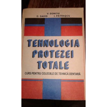 TEHNOLOGIA PROTEZEI TOTALE