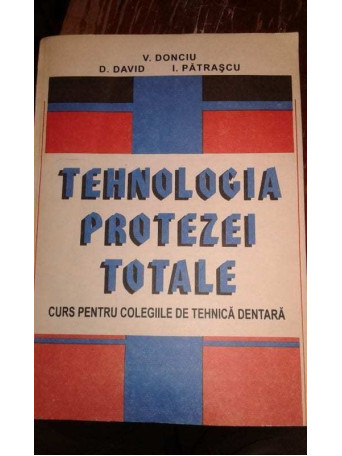 TEHNOLOGIA PROTEZEI TOTALE