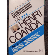 Convorbiri cu Henri Coanda