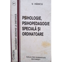 Psihologie, psihopedagogie speciala si ordinatoare