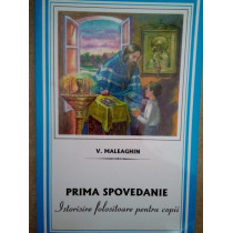 Prima spovedanie. Istorisire folositoare pentru copii