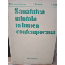 Sanatatea mintala in lumea contemporana