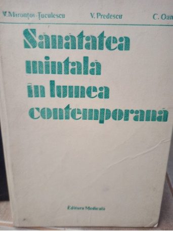 Sanatatea mintala in lumea contemporana