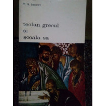 Teofan grecul si scoala sa