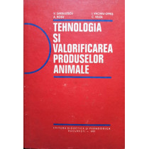 Tehnologia si valorificarea produselor animale