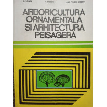 Arboricultura ornamentala si arhitectura peisagera