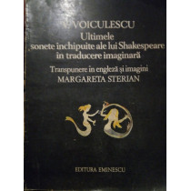 Ultimele sonete inchipuite ale lui Shakespeare in traducere imaginara