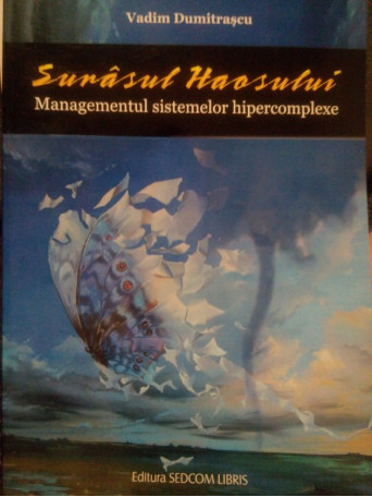 Vadim Dumitrascu - Surasul haosului - 2010 - Brosata