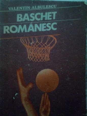 Valentin Albulescu - Baschet romanesc - 1988 - Brosata