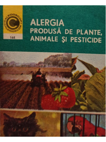 Alergia produsa de plante, animale si pesticide