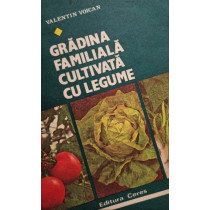 Gradina familiala cultivata cu legume